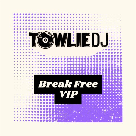 Break Free (VIP) | Boomplay Music