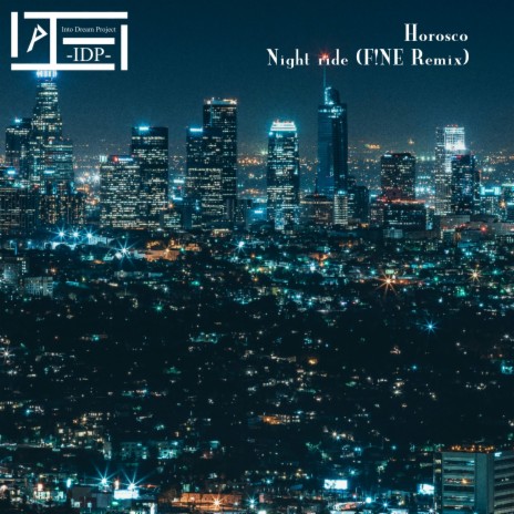 Night Ride (F!NE Remix) ft. F!NE