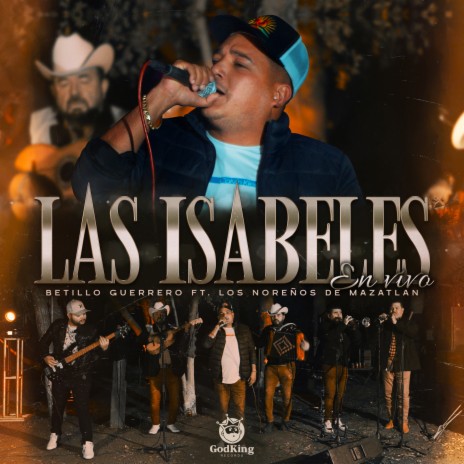 Las Isabeles (En Vivo) ft. Los Noreños De Mazatlán | Boomplay Music