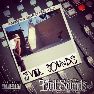 Evil Sounds Underground Greatest Hits, Vol. 4