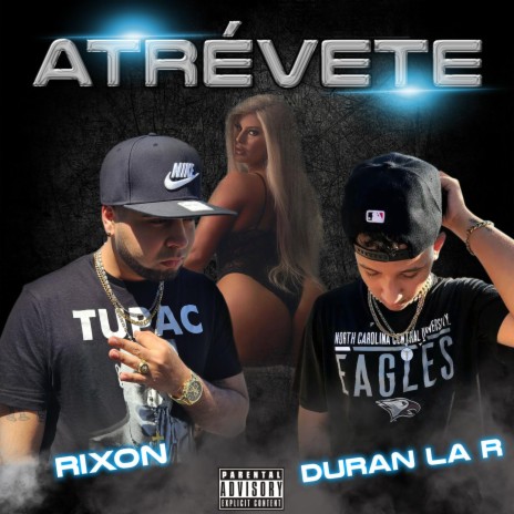 ATREVETE ft. Duran La R