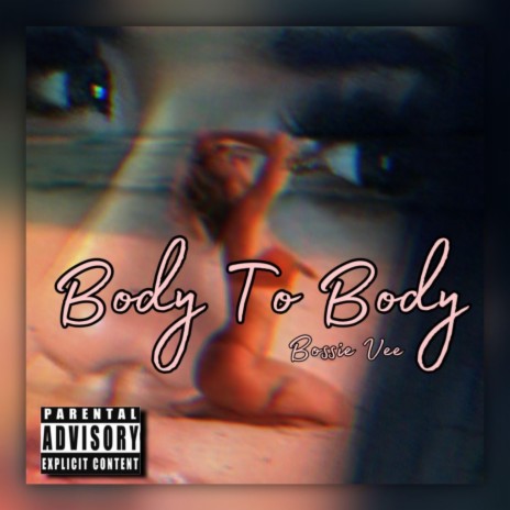 Body To Body | Boomplay Music