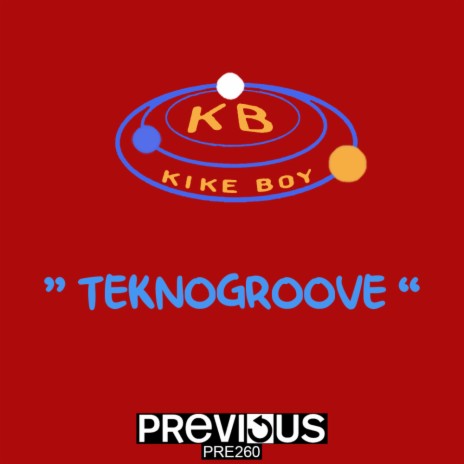 Da Teknogroove (Original Mix)