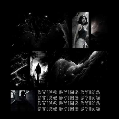 Dying ft. ASTROGLIDER, Bravo 1-2 & Jvstin | Boomplay Music