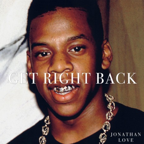 Get Right Back | Boomplay Music