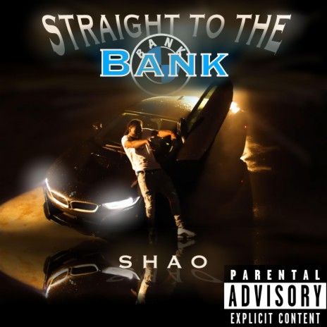 Straight To The Bank | Boomplay Music