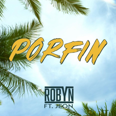 Porfin | Boomplay Music
