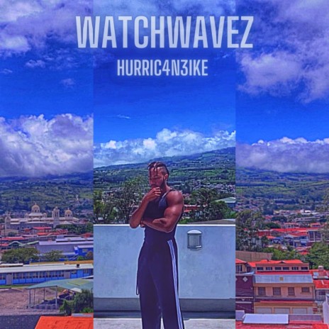 WatchWavez | Boomplay Music