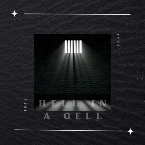hell in a cell | Boomplay Music