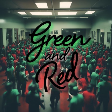 Green and Red