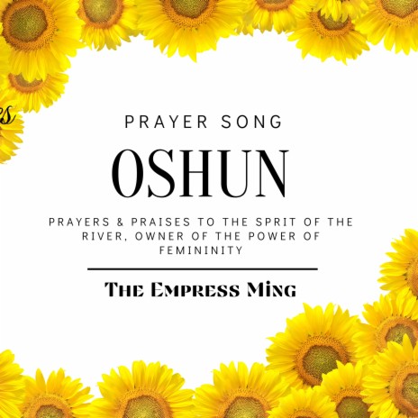 Oshun Prayer Song | Boomplay Music