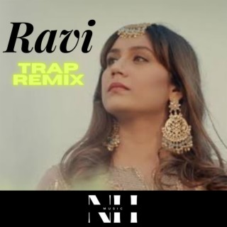 Raavi (Trap Remix)