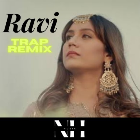 Raavi (Trap Remix) | Boomplay Music