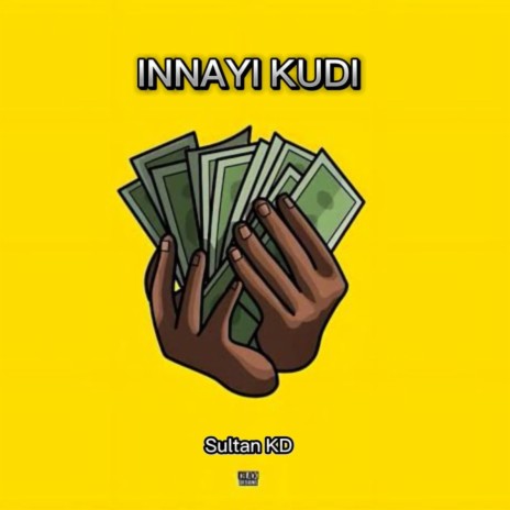 INNAYI KUDI | Boomplay Music