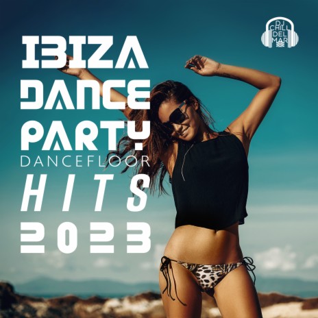 Ibiza Dance Party ft. Beach Party Chillout Music Ensemble