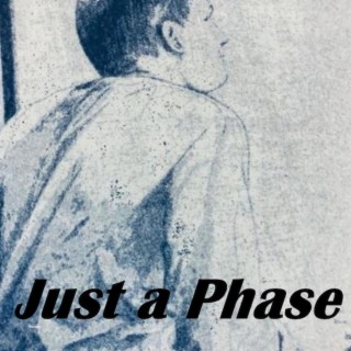 Just a Phase