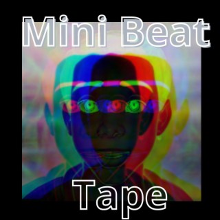 Mini Beat Tape