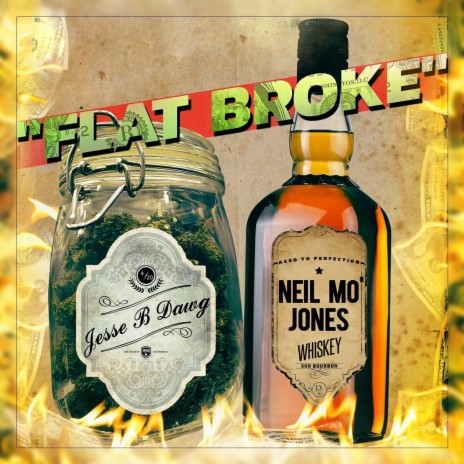 Flat Broke ft. Neil Mo' Jones | Boomplay Music