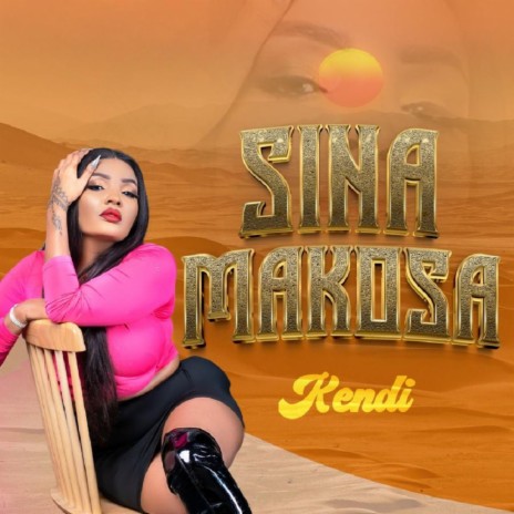 Sina Makosa | Boomplay Music