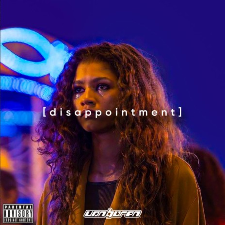 Disappointment | Boomplay Music