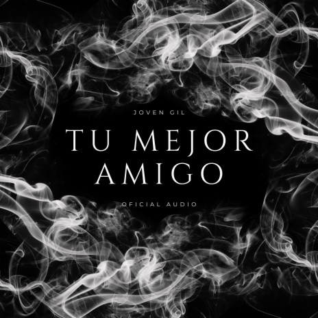 Tu Mejor Amigo | Boomplay Music