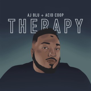 Therapy ft. AJ Blu lyrics | Boomplay Music