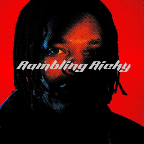 Rambling Ricky | Boomplay Music