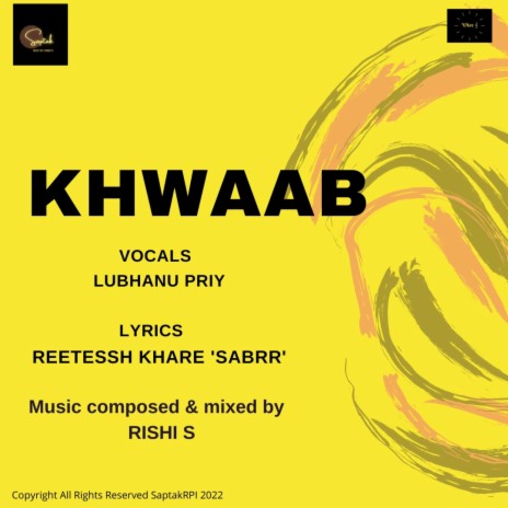 Khwaab ft. Lubhanu Priy & Reetessh Sabrr | Boomplay Music