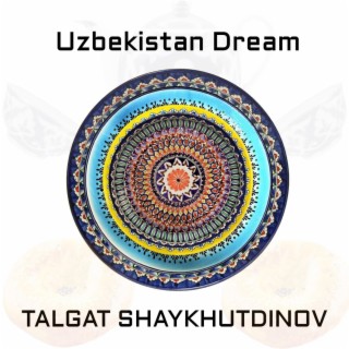 Uzbekistan Dream