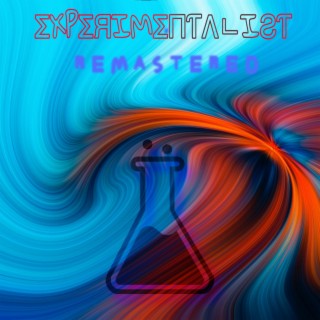 Experimentalist (Remastered)