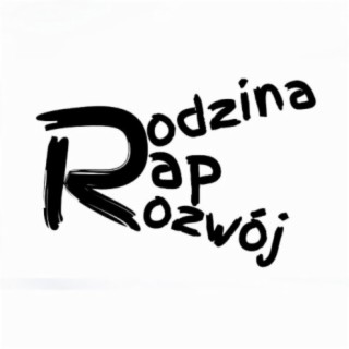 Rodzina, Rap, Rozwój