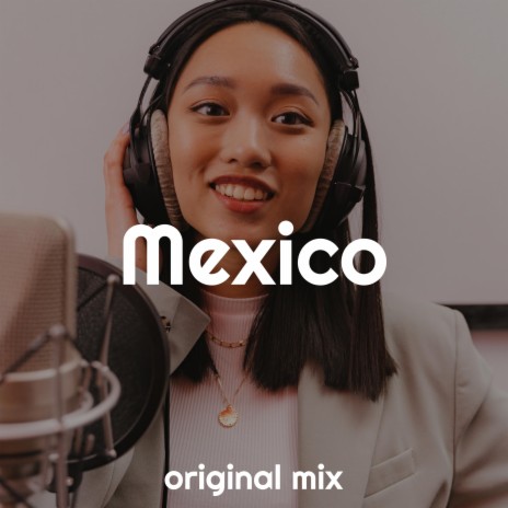 Mexico | Boomplay Music