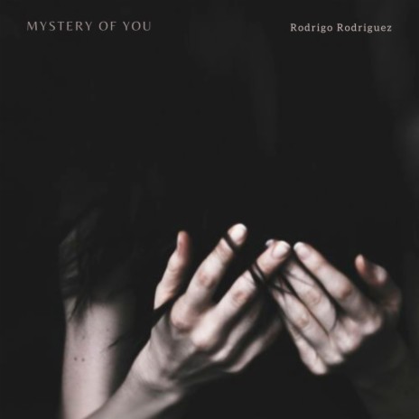 Mystery of You