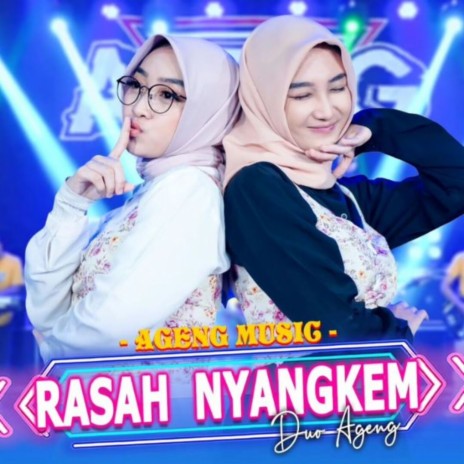 Rasah Nyangkem ft. Duo Ageng | Boomplay Music