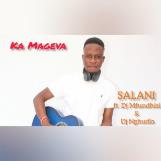 Mageva (feat. DJ Mfundhisi & DJ Nghundla)