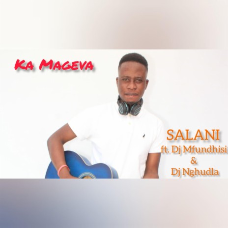 Mageva (feat. DJ Mfundhisi & DJ Nghundla) | Boomplay Music