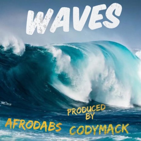 WAVES ft. CodyMack | Boomplay Music