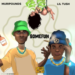 Some fun ft. Lil tush lyrics | Boomplay Music