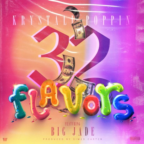 32 Flavors ft. Big Jade | Boomplay Music