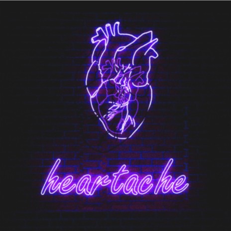 HEARTACHE
