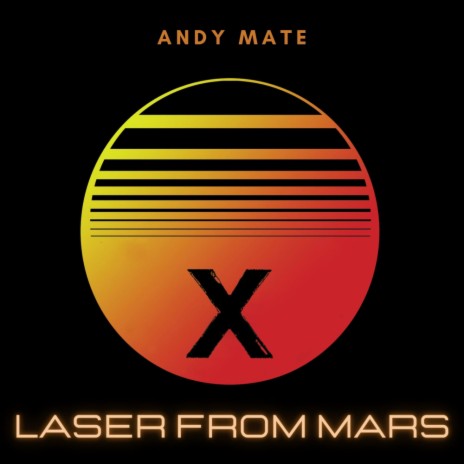 Laser From Mars (Original Mix)
