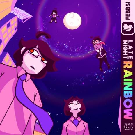 Late Night Rainbow | Boomplay Music