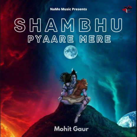 Shambhu Pyaare Mere | Boomplay Music