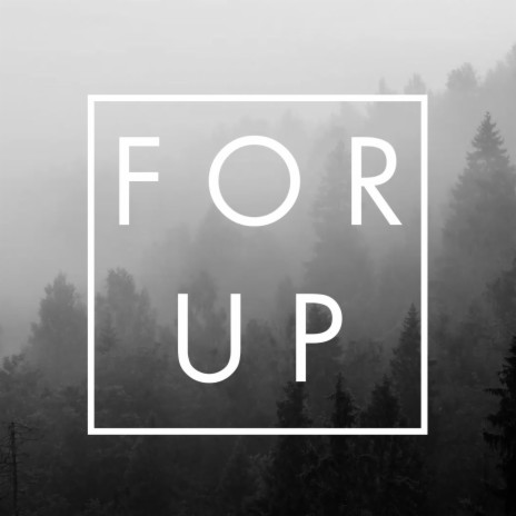 For Up | Boomplay Music