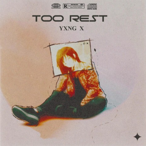Too Rest