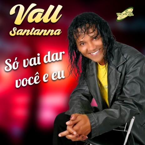 Só Vai Dar Você e Eu | Boomplay Music