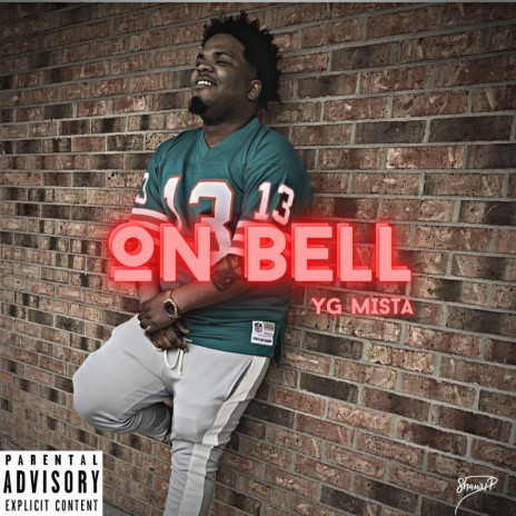 On Bell ft. YG Mista | Boomplay Music