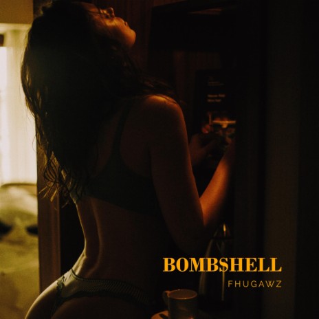 Bombshell | Boomplay Music