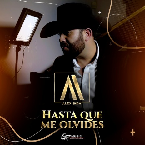 Hasta Que Me Olvides | Boomplay Music