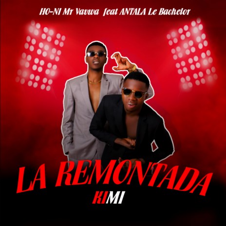 La Remontada (Kimi) | Boomplay Music